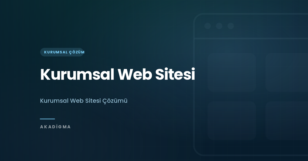Kurumsal İnternet Sitesi Çözümü