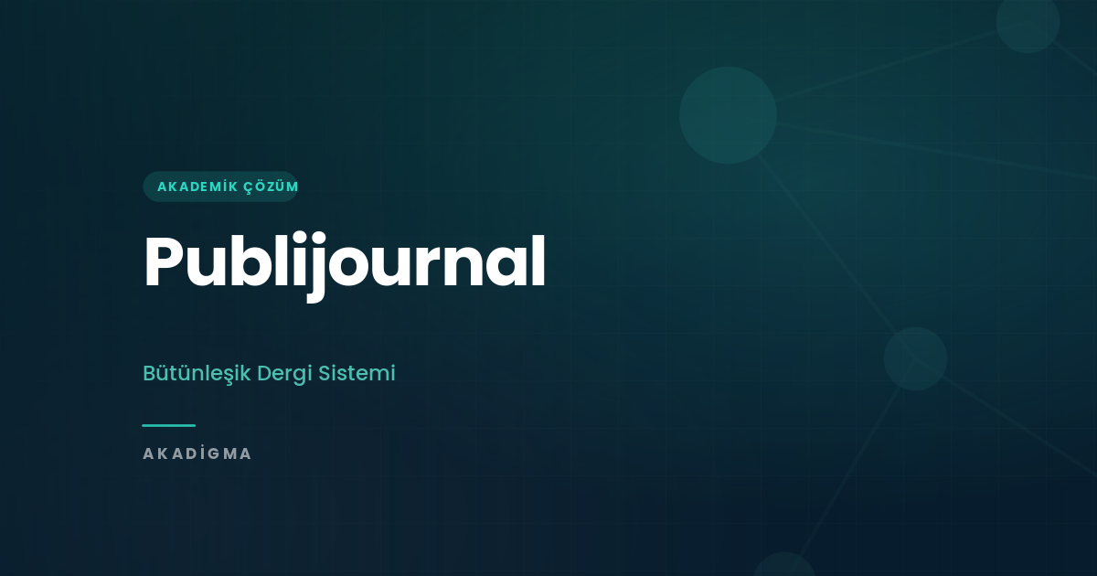 Publijournal: Bütünleşik Akademik Dergi Sistemi